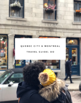Quebec City and Montreal Travel Guide: Do